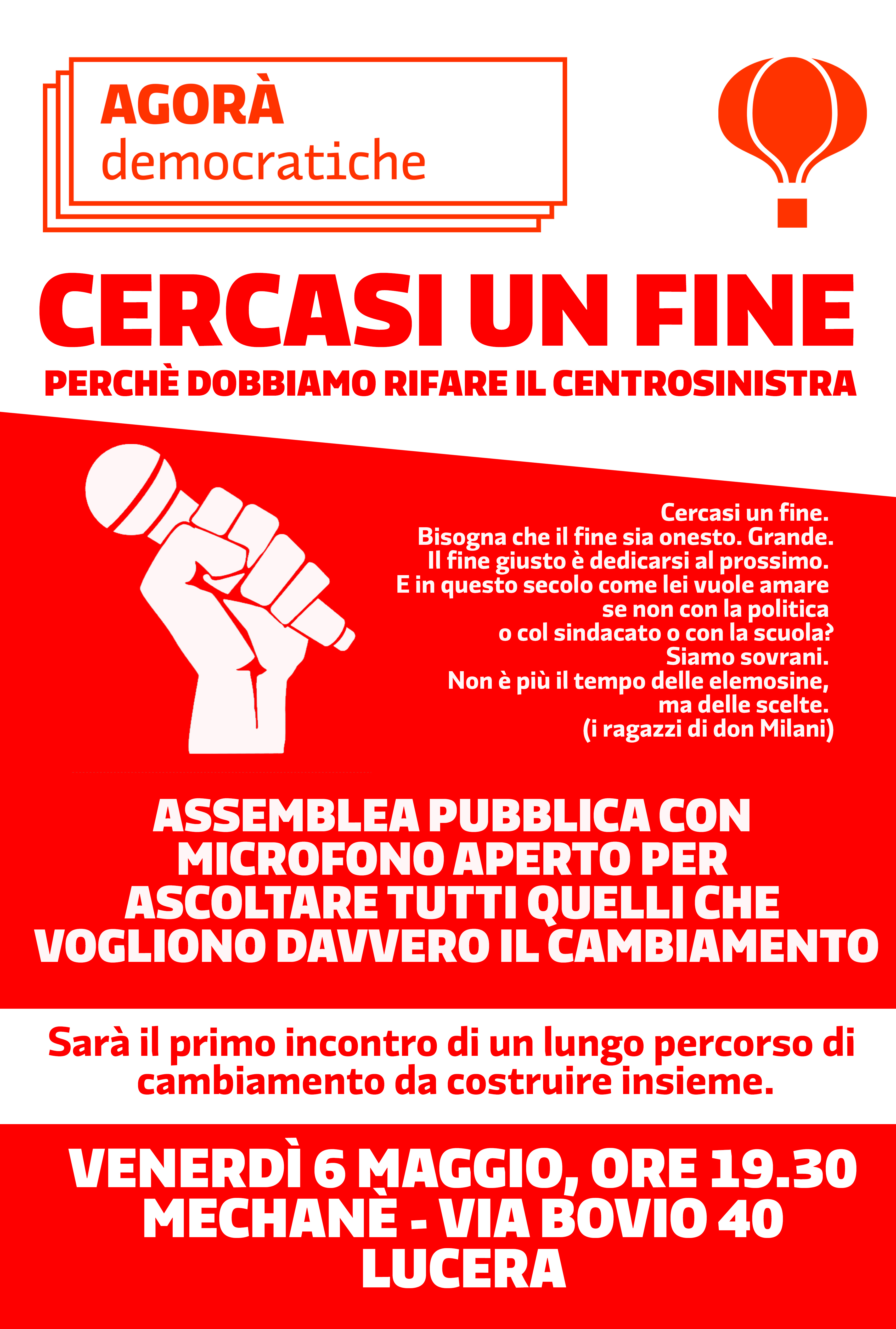 Cercasi un fine. Perché dobbiamo rifare il centrosinistra