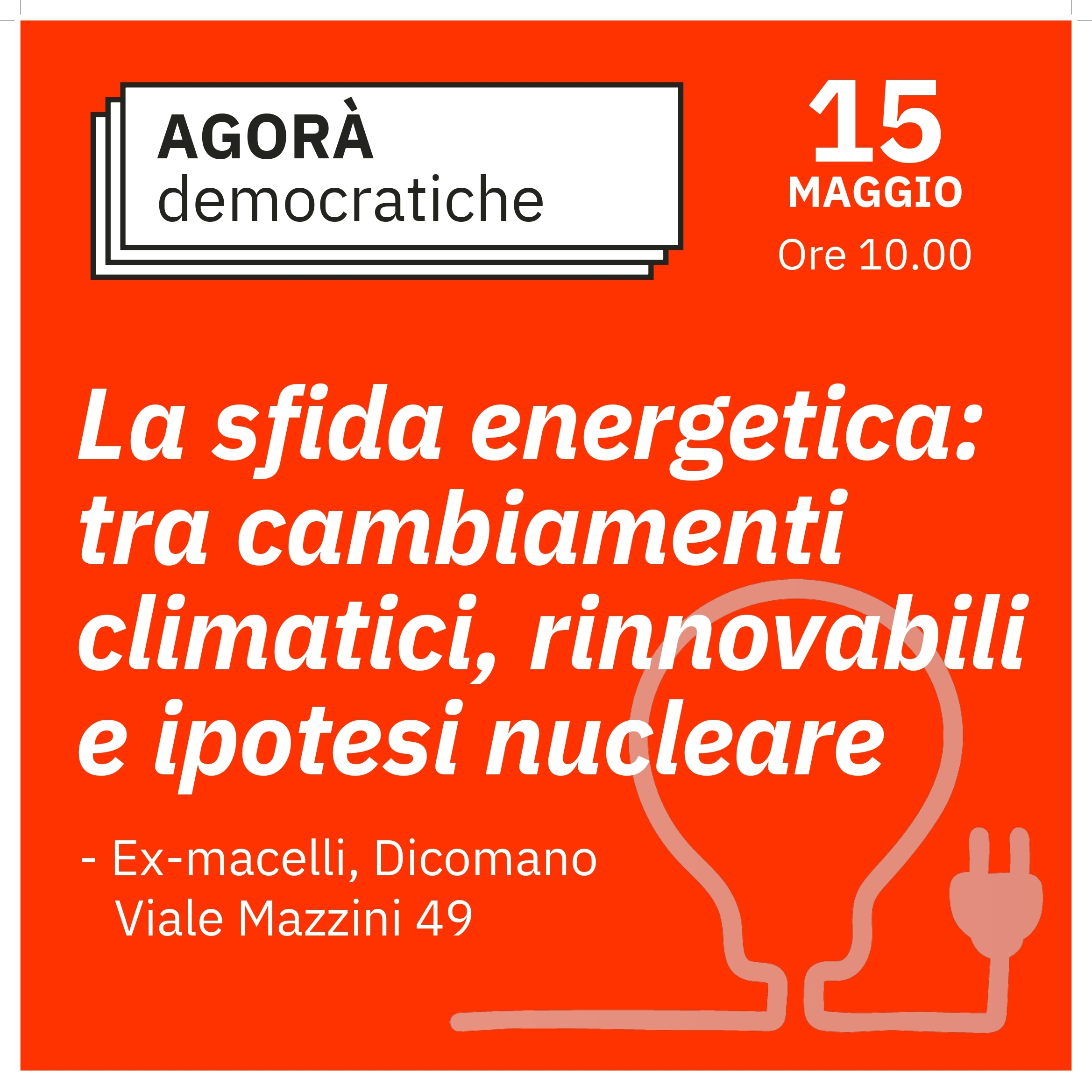La Sfida energetica: tra cambiamenti climatici, rinnovabili e ipotesi nucleare