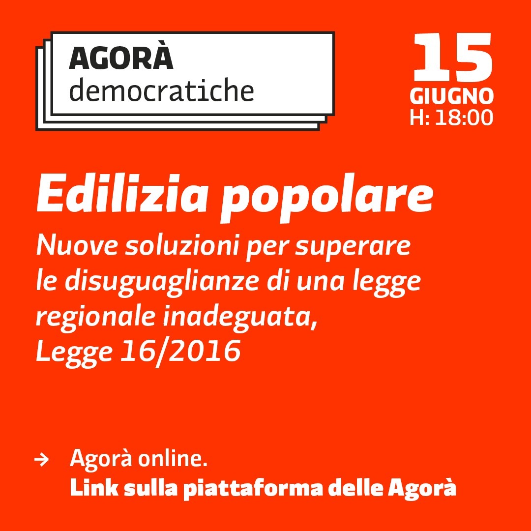 Edilizia popolare, nuove soluzioni per superare le disuguaglianze di una legge regionale inadeguata, Legge 16/2016